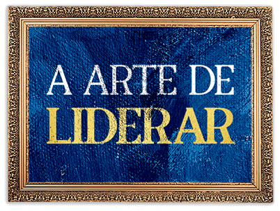 Quadro A Arte de Liderar